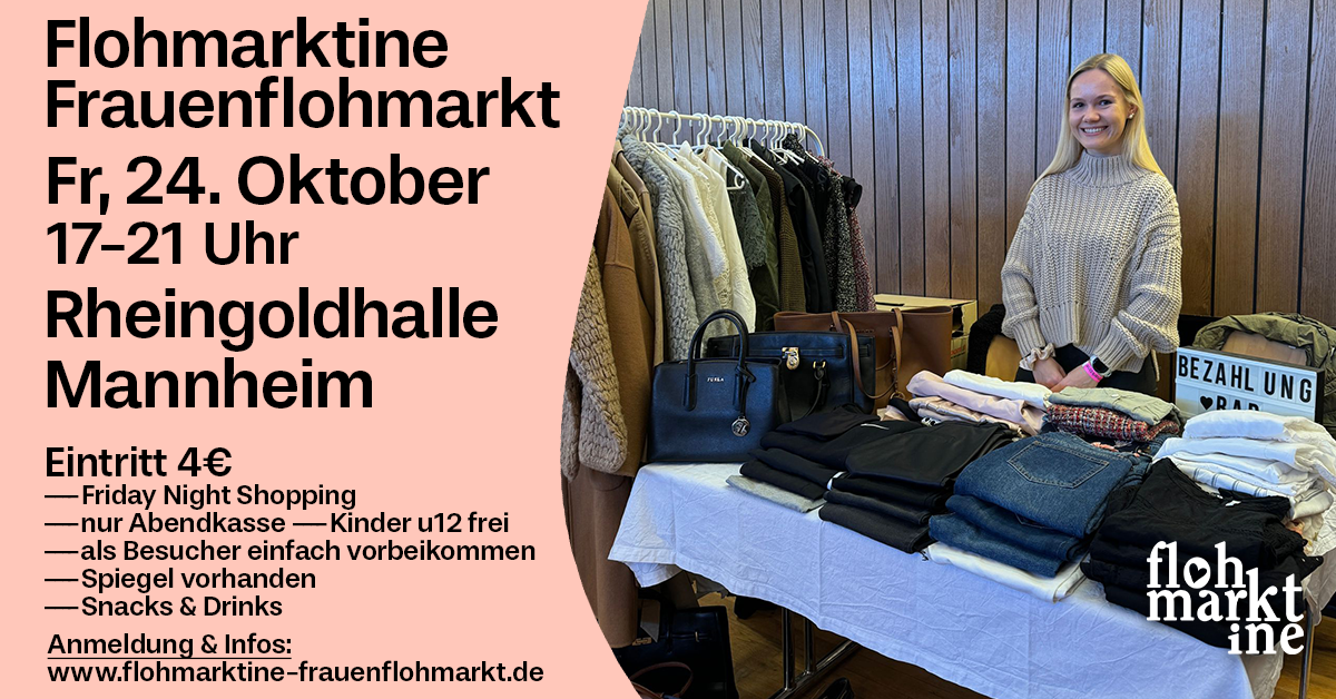  Flohmarktine Frauenflohmarkt / Mädchenflohmarkt! Fr, 24. Oktober, Rheingoldhalle Mannheim - Foto 2