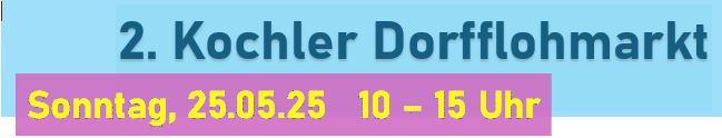 2. Kochler Dorfflohmarkt - Foto 1