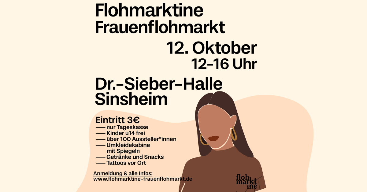  FLOHMARKTINE FRAUENFLOHMARKT am 12.10.2024 in SINSHEIM! - Foto 1