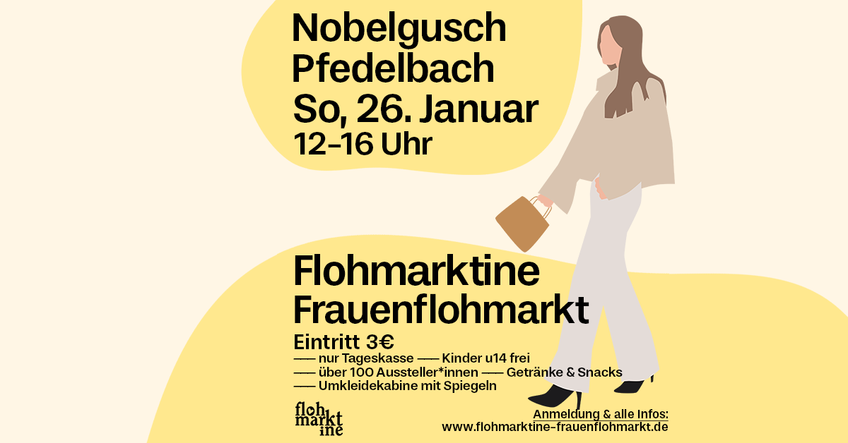  FLOHMARKTINE FRAUENFLOHMARKT am 26.01.2025 in Pfedelbach! - Foto 1