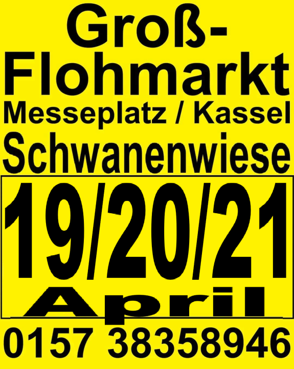  Groß-Flohmarkt auf der Schwanenwiese / Messeplatz Kassel Samstag + Sonntag + Montag 3 Tage - Foto 1