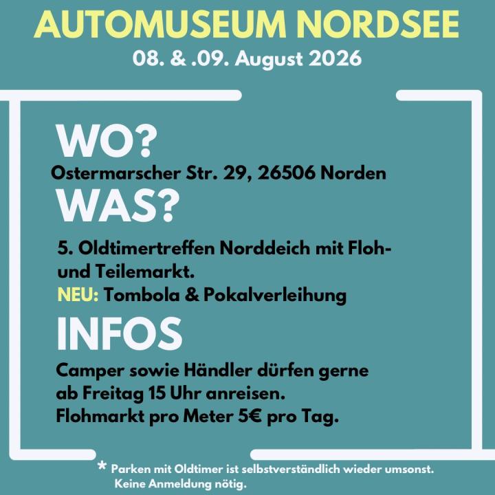 Riesen Flohmarkt am Oldtimertreffen Norddeich 8-9 August 2026 - Foto 2