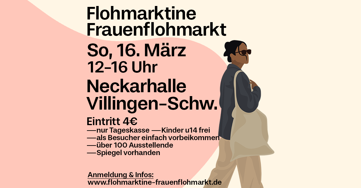  FLOHMARKTINE FRAUENFLOHMARKT am 16. März in Villingen-Schwenningen! - Foto 1