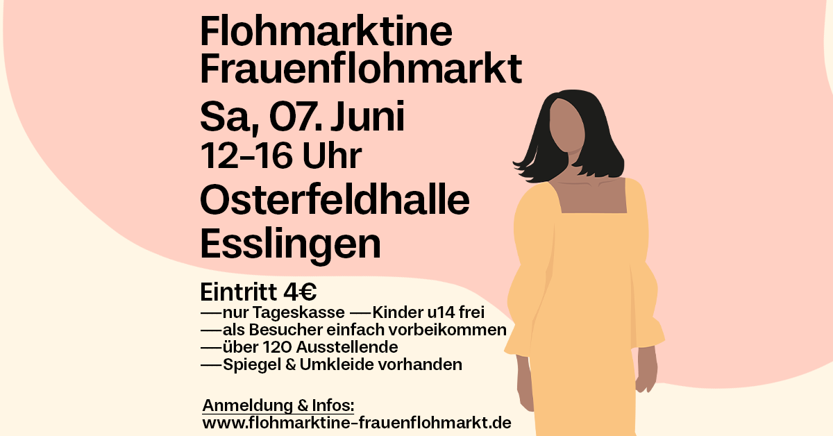 Flohmarktine Frauenflohmarkt / Mädchenflohmarkt! Sa, 07. Juni, Osterfeldhalle Esslingen - Foto 1