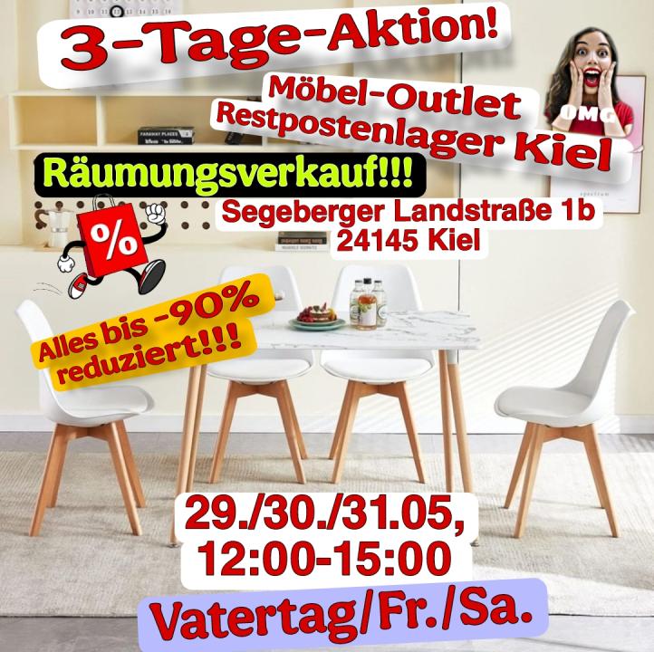 ⚡ 3-TAGE-AKTION 29/30/31.05.2025, 12:00-15:00 - Vatertag/Freitag/Samstag, MÖBEL-OUTLET Kiel-Wellsee⚡ - Foto 1