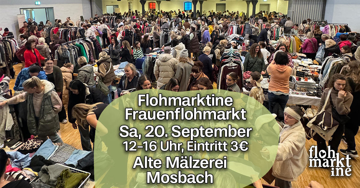  Flohmarktine Frauenflohmarkt / Mädchenflohmarkt! Sa, 20. September, Alte Mälzerei Mosbach - Foto 1