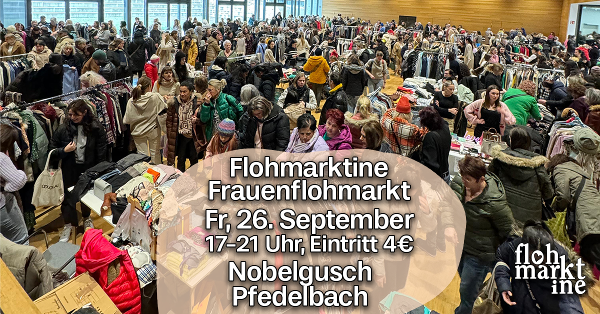 Flohmarktine Frauenflohmarkt / Mädchenflohmarkt! Friday Night, 26. September, Nobelgusch Pfedelbach - Foto 1