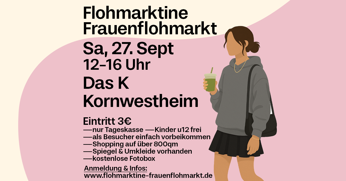 Flohmarktine Frauenflohmarkt / Mädchenflohmarkt! Sa, 27. September, Das K Kornwestheim - Foto 1