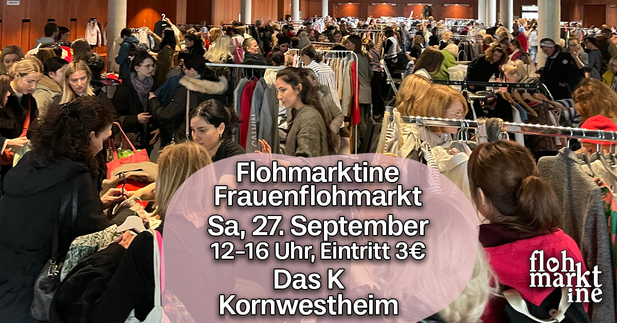 Flohmarktine Frauenflohmarkt / Mädchenflohmarkt! Sa, 27. September, Das K Kornwestheim - Foto 1