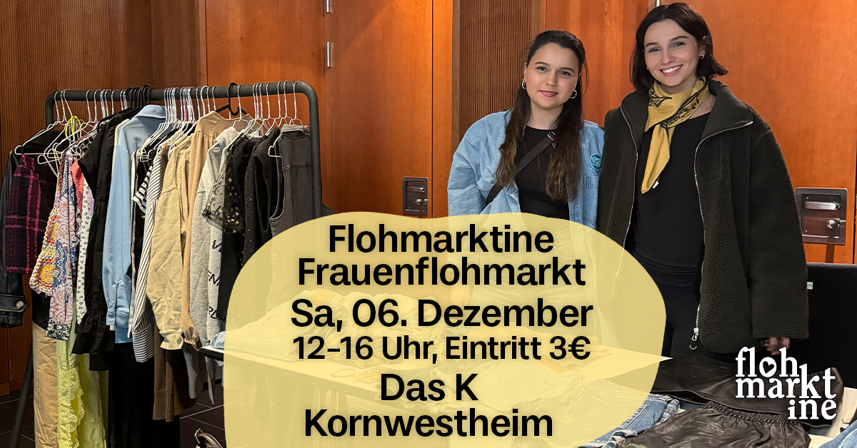 Flohmarktine Frauenflohmarkt / Mädchenflohmarkt! Sa, 06. Dezember, Das K Kornwestheim - Foto 1