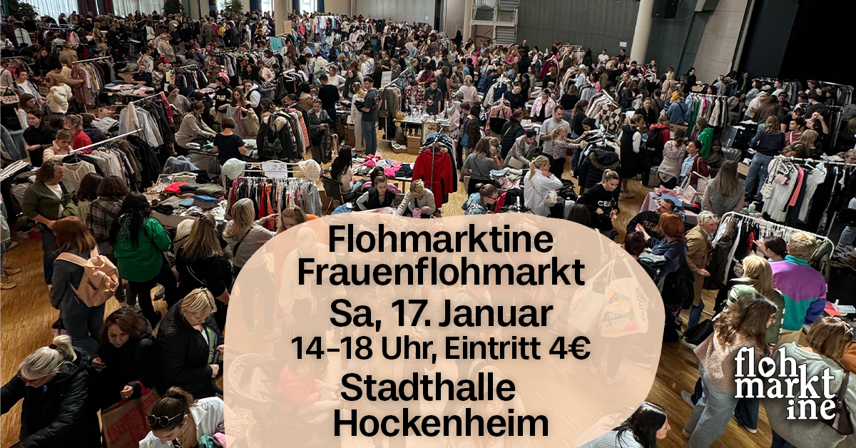  Flohmarktine Frauenflohmarkt / Mädchenflohmarkt!? Sa, 17. Januar Hockenheim Stadthalle - Foto 1