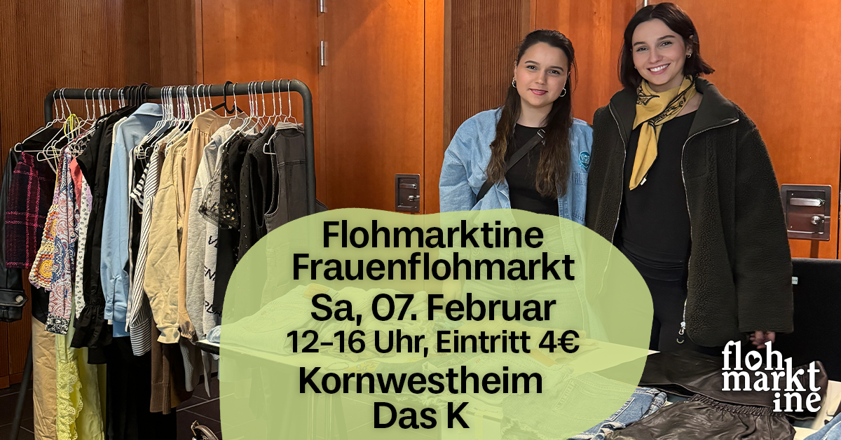  Flohmarktine Frauenflohmarkt / Mädchenflohmarkt!? Sa, 07. Februar Kornwestheim Das K - Foto 1