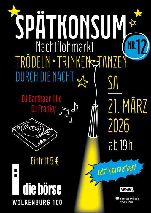  SpätKonsum - Trödeln, Trinken, Tanzen durch die Nacht - Foto 1