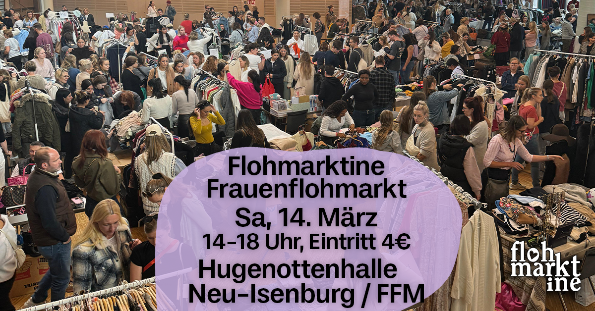  Flohmarktine Frauenflohmarkt / Mädchenflohmarkt! Sa, 14. März Neu-Isenburg / Frankfurt - Foto 1