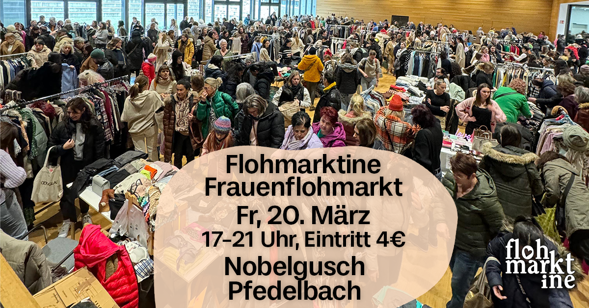  Flohmarktine Frauenflohmarkt / Mädchenflohmarkt! Friday Night, 20. März, Nobelgusch Pfedelbach - Foto 1