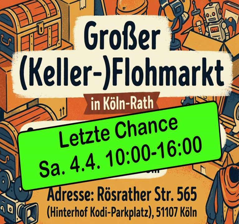  Letzte Chance! 175qm Lagerkeller-Flohmarkt Kodi-Parkplatz Köln-Rath, Sa., 04.04.26 - Foto 1