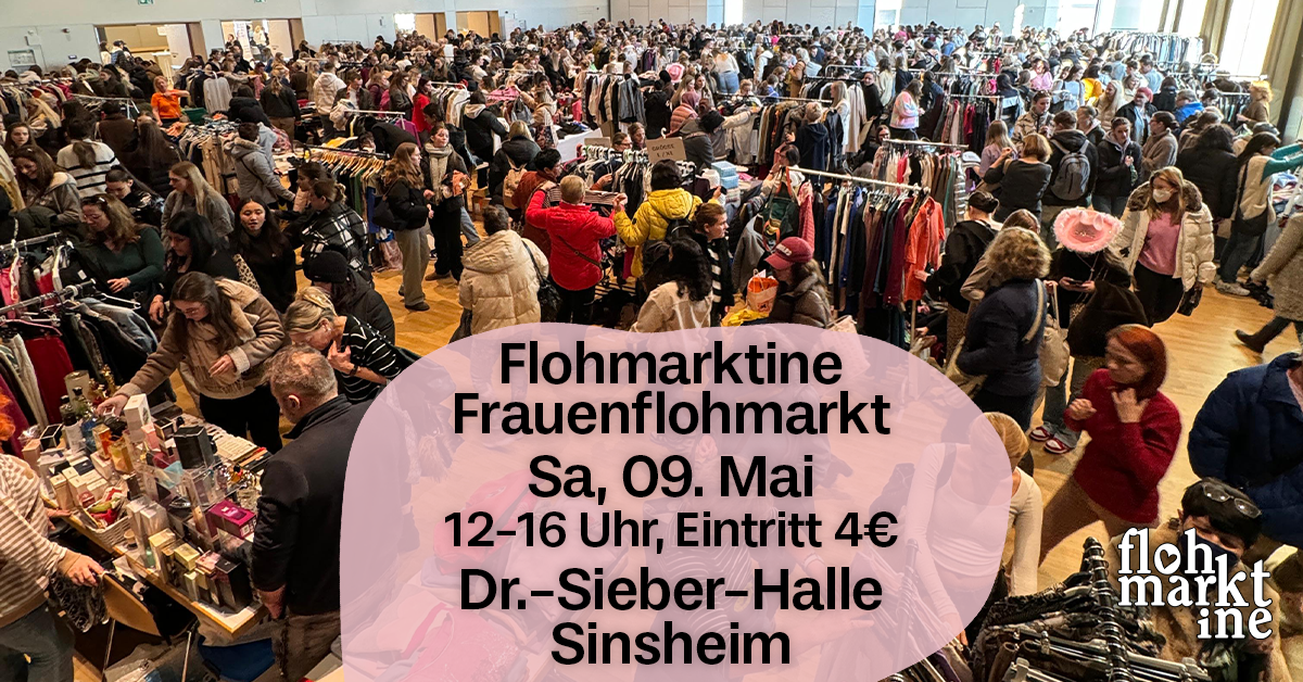 Flohmarktine Frauenflohmarkt / Mädchenflohmarkt!? Sa, 09. Mai Sinsheim Dr.-Sieber-Halle - Foto 1