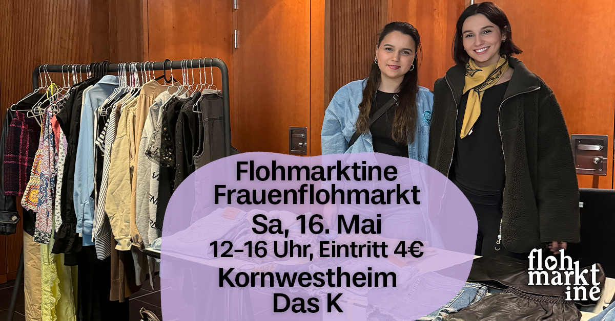  Flohmarktine Frauenflohmarkt / Mädchenflohmarkt!? Sa, 16. Mai Kornwestheim Das K - Foto 1