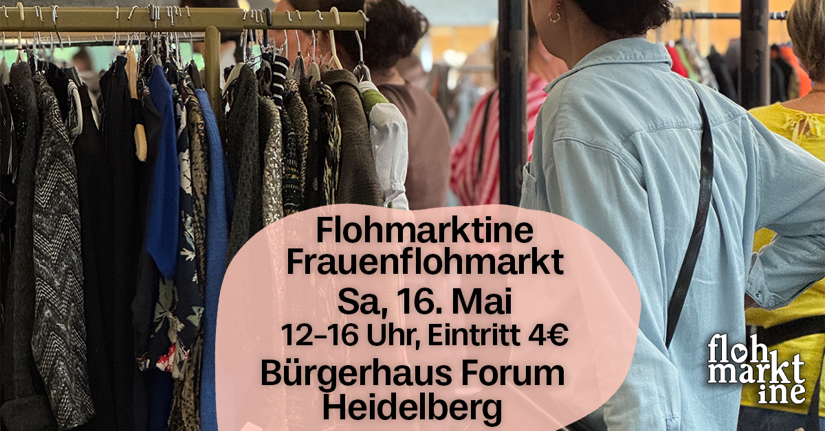  Flohmarktine Frauenflohmarkt / Mädchenflohmarkt!? Sa, 16. Mai Bürgerhaus Heidelberg - Foto 1